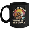 A Clean Beaver Always Gets More Wood Funny Adult Joke Men Mug | teecentury