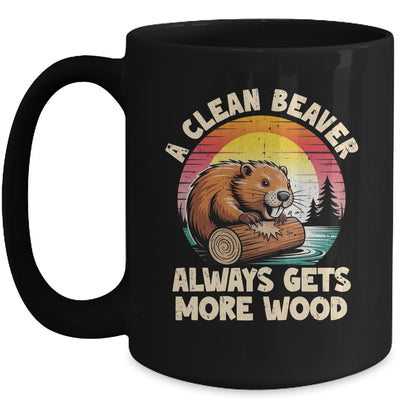 A Clean Beaver Always Gets More Wood Funny Adult Joke Men Mug | teecentury