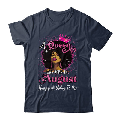 A Queen Was Born In August Black Girl Birthday Afro Women Shirt & Tank Top | teecentury