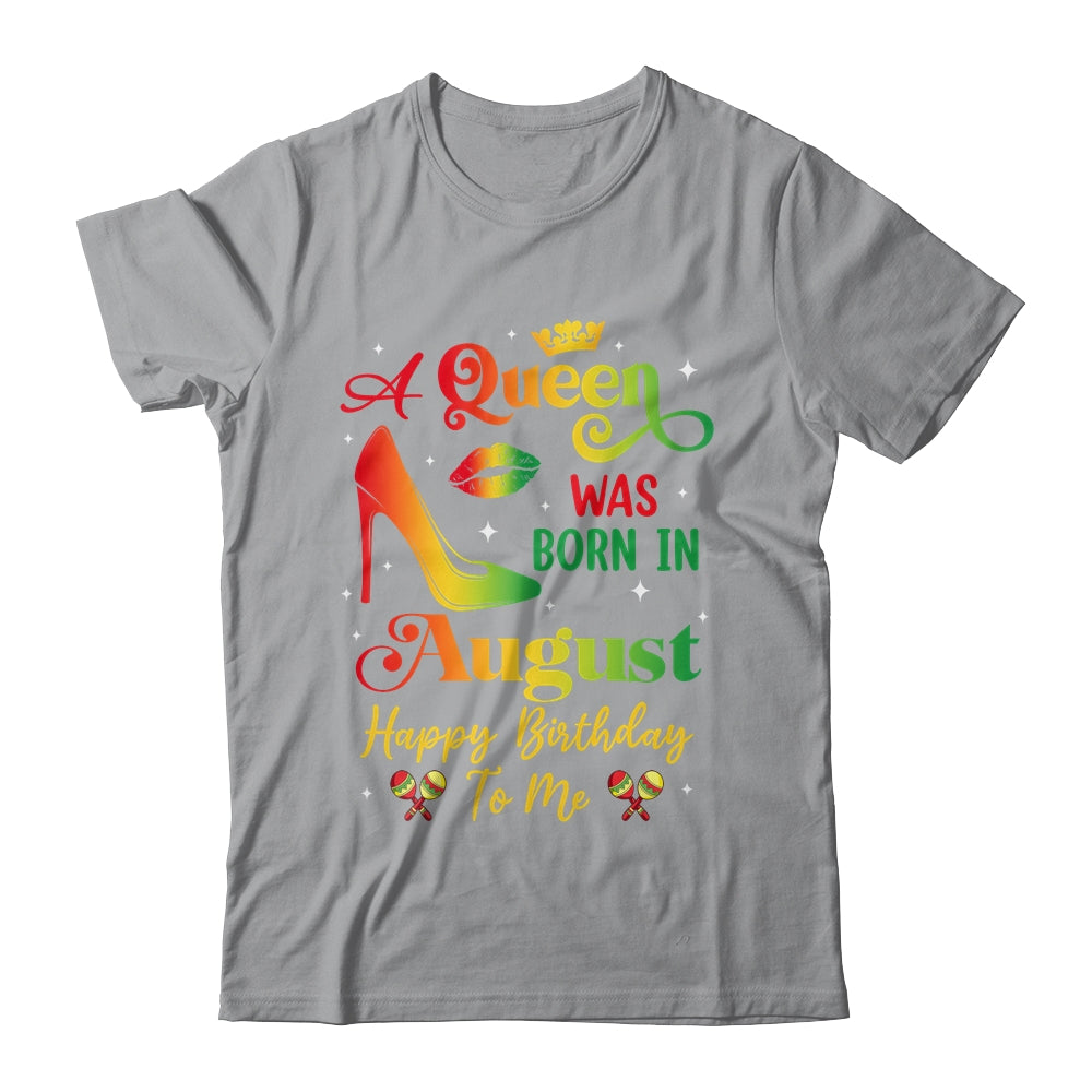 A Queen Was Born In August Jamaica Birthday Girl Party Shirt & Tank Top | teecentury