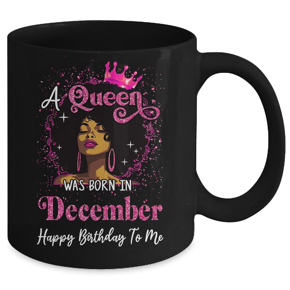 A Queen Was Born In December Black Girl Birthday Afro Women Mug | teecentury