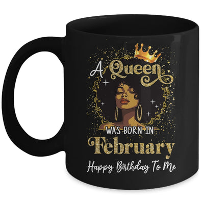 A Queen Was Born In February Black Girl Birthday Afro Woman Mug | teecentury