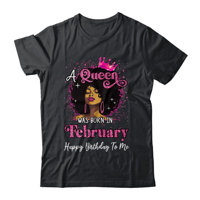 A Queen Was Born In February Black Girl Birthday Afro Women Shirt & Tank Top | teecentury