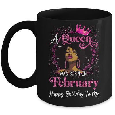 A Queen Was Born In February Black Girl Birthday Afro Women Mug | teecentury