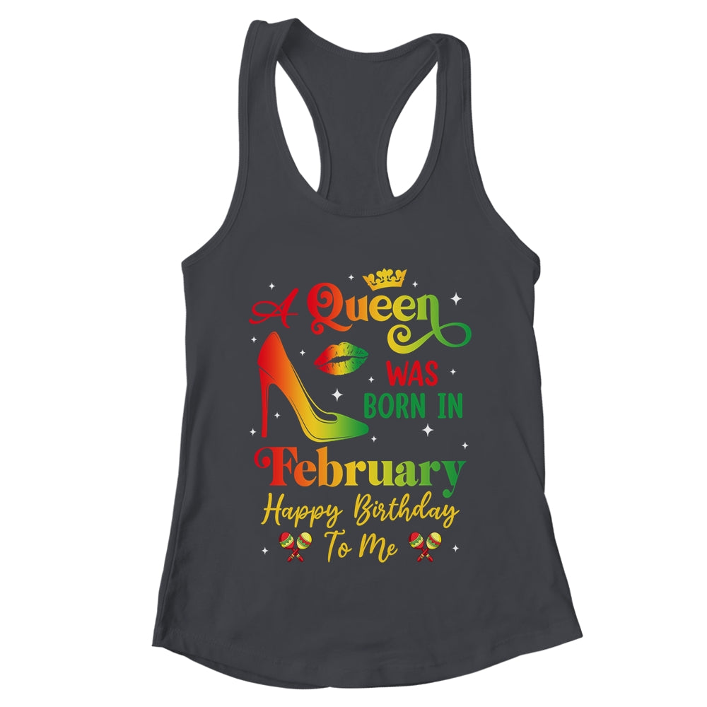 A Queen Was Born In February Jamaica Birthday Girl Party Shirt & Tank Top | teecentury