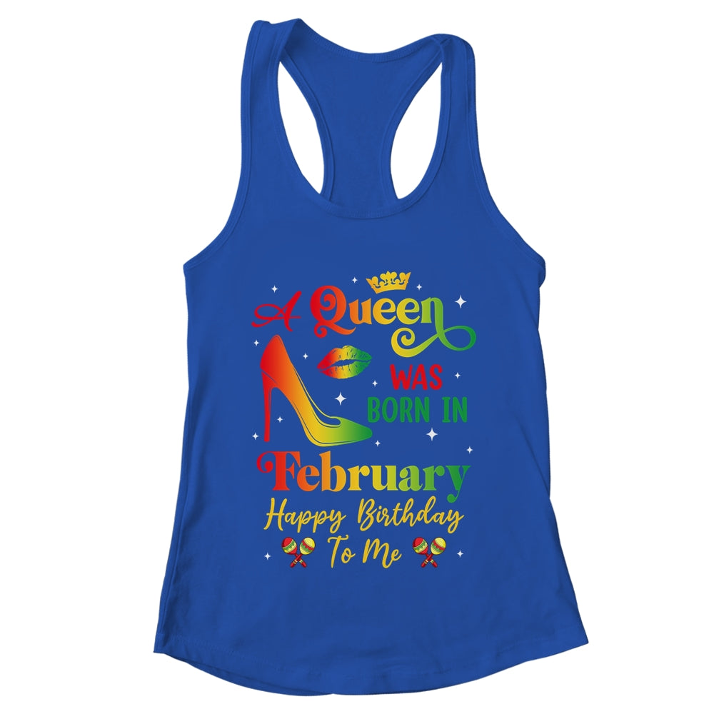 A Queen Was Born In February Jamaica Birthday Girl Party Shirt & Tank Top | teecentury