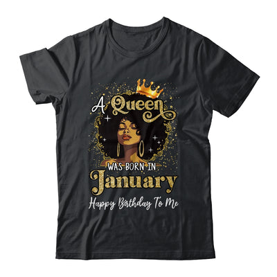 A Queen Was Born In January Black Girl Birthday Afro Woman Shirt & Tank Top | teecentury