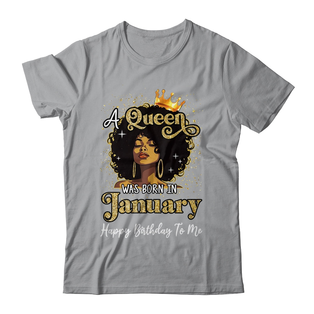 A Queen Was Born In January Black Girl Birthday Afro Woman Shirt & Tank Top | teecentury