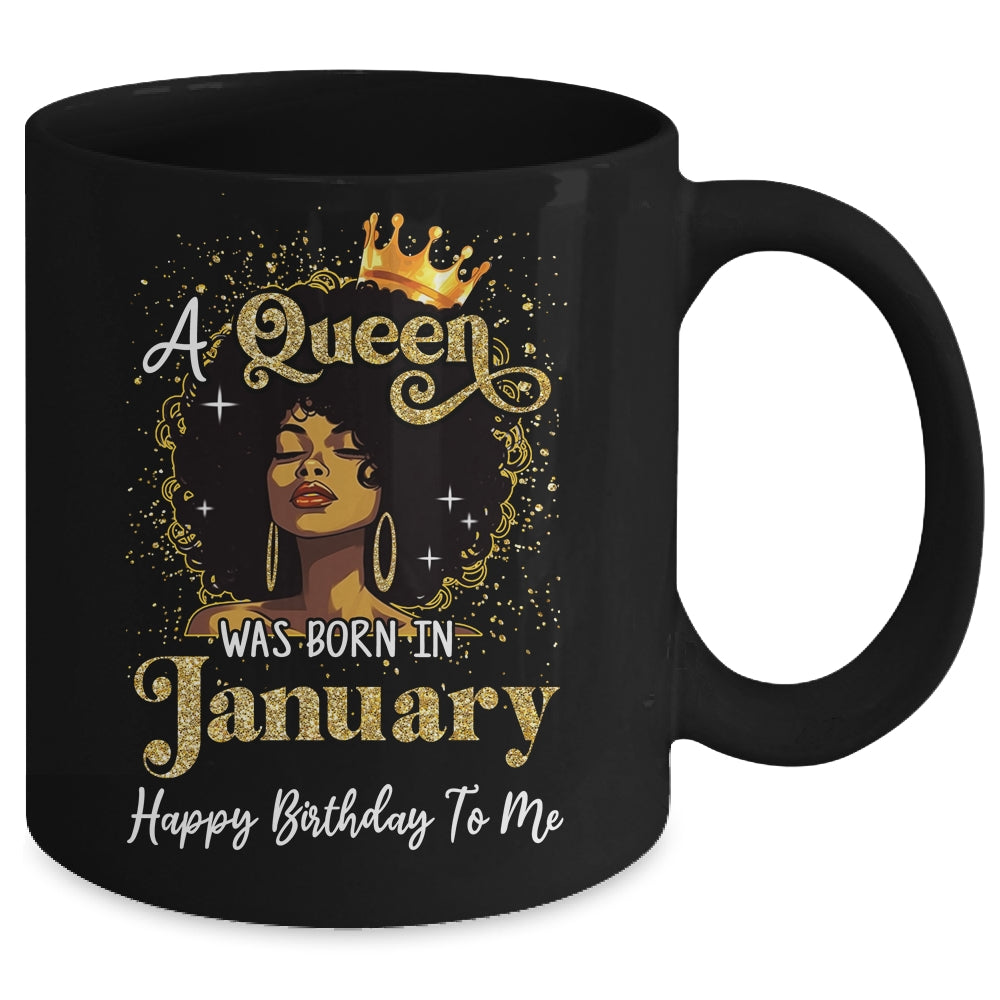 A Queen Was Born In January Black Girl Birthday Afro Woman Mug | teecentury