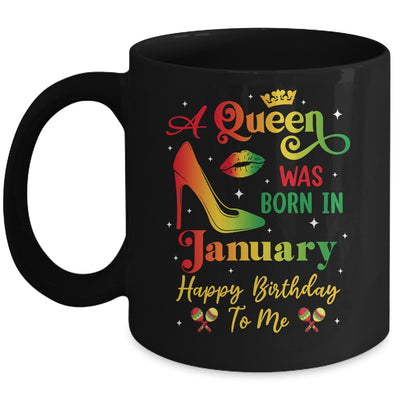 A Queen Was Born In January Jamaica Birthday Girl Party Mug | teecentury
