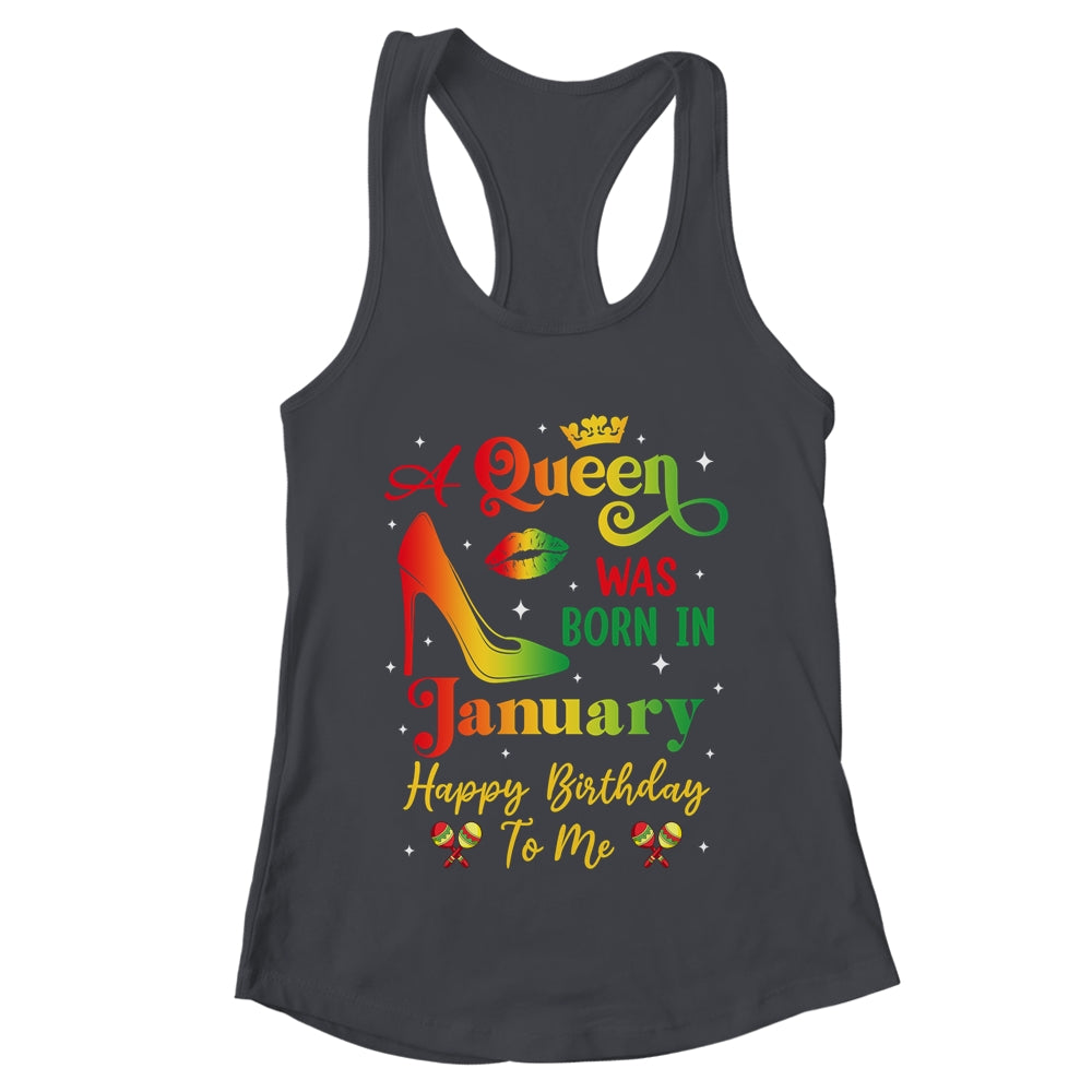 A Queen Was Born In January Jamaica Birthday Girl Party Shirt & Tank Top | teecentury