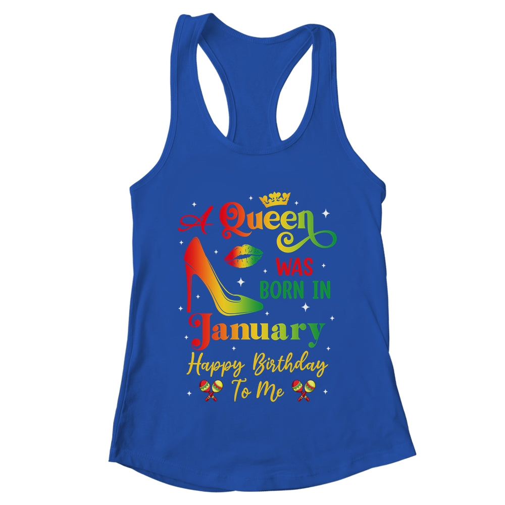 A Queen Was Born In January Jamaica Birthday Girl Party Shirt & Tank Top | teecentury