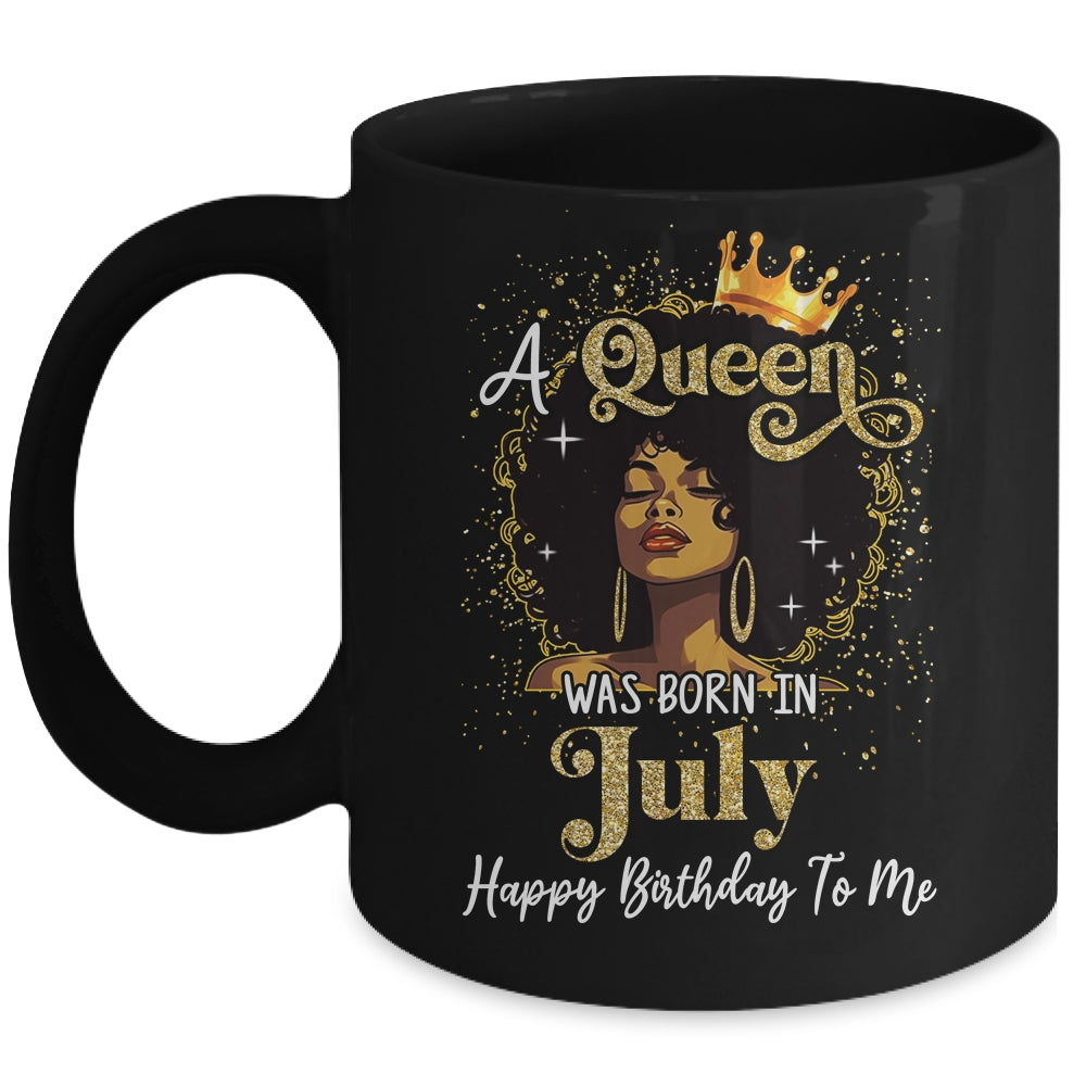 A Queen Was Born In July Black Girl Birthday Afro Woman Mug | teecentury