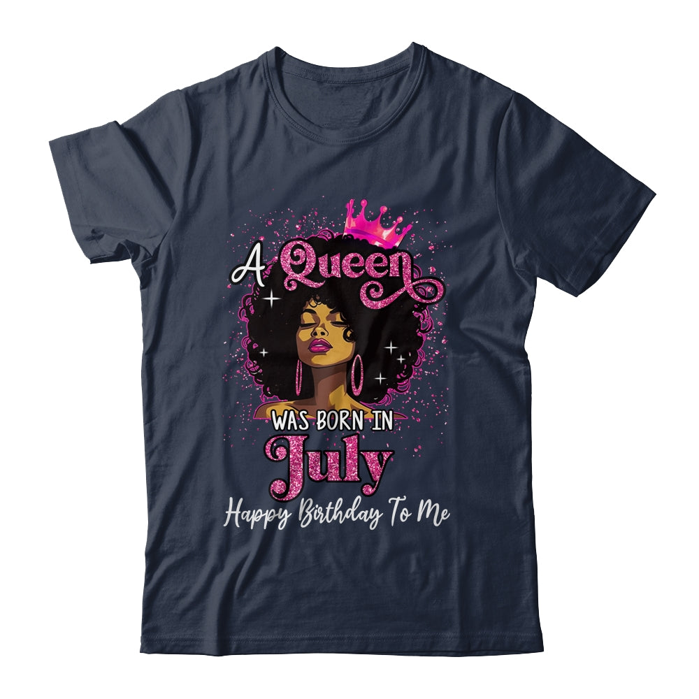 A Queen Was Born In July Black Girl Birthday Afro Women Shirt & Tank Top | teecentury