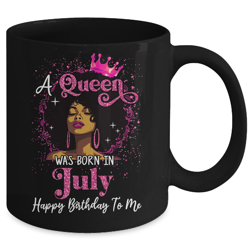 A Queen Was Born In July Black Girl Birthday Afro Women Mug | teecentury