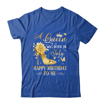 A Queen Was Born In July High Heels Happy Birthday To Me Shirt & Tank Top | teecentury