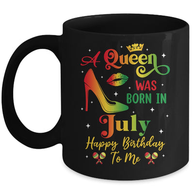 A Queen Was Born In July Jamaica Birthday Girl Party Mug | teecentury