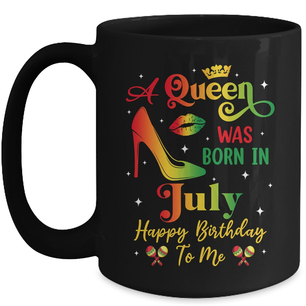 A Queen Was Born In July Jamaica Birthday Girl Party Mug | teecentury