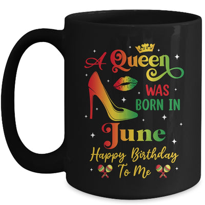 A Queen Was Born In June Jamaica Birthday Girl Party Mug | teecentury