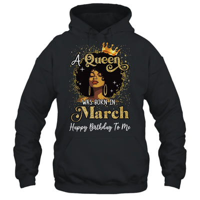 A Queen Was Born In March Black Girl Birthday Afro Woman Shirt & Tank Top | teecentury