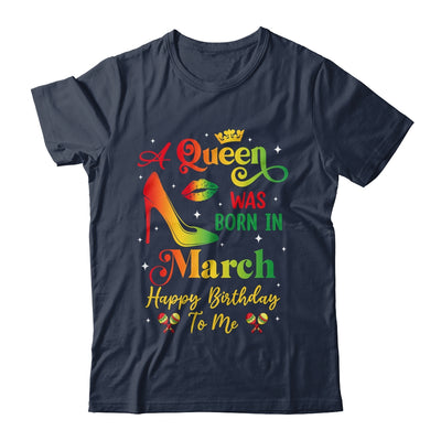 A Queen Was Born In March Jamaica Birthday Girl Party Shirt & Tank Top | teecentury