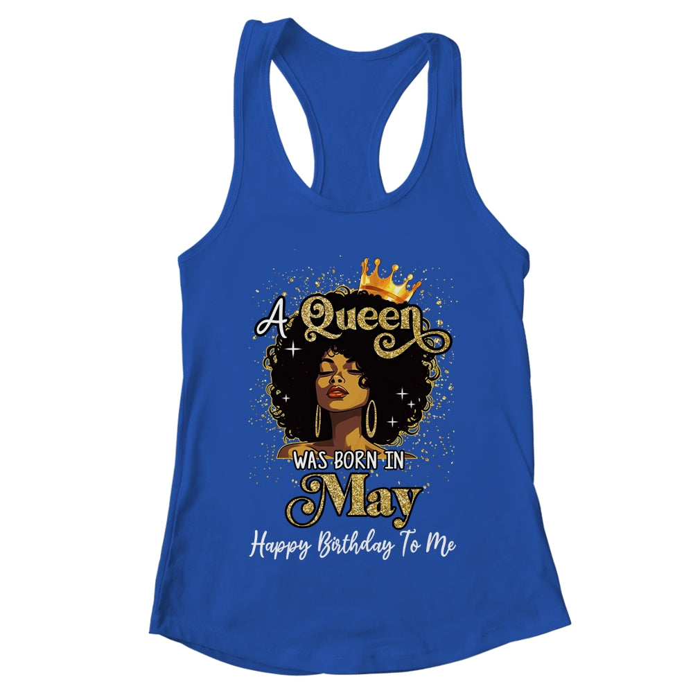 A Queen Was Born In May Black Girl Birthday Afro Woman Shirt & Tank Top | teecentury