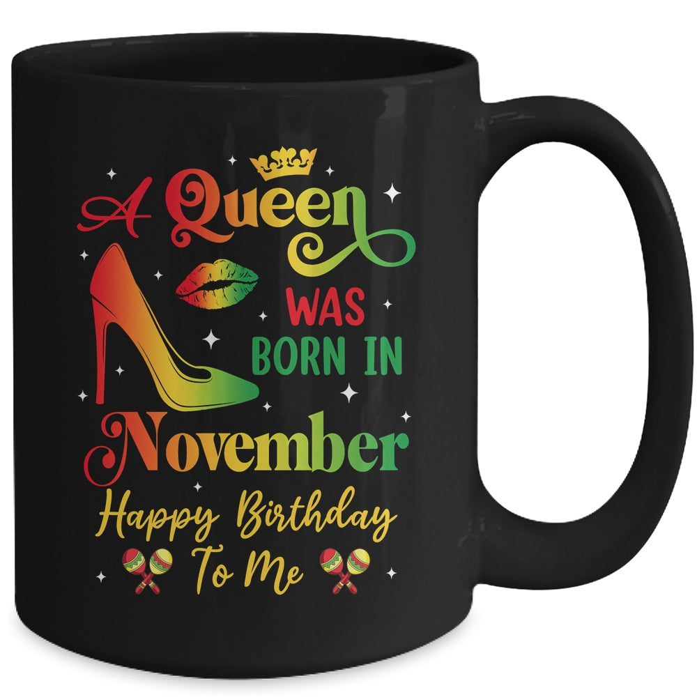 A Queen Was Born In November Jamaica Birthday Girl Party Mug | teecentury