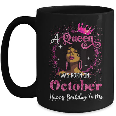A Queen Was Born In October Black Girl Birthday Afro Women Mug | teecentury
