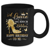 A Queen Was Born In October High Heels Happy Birthday To Me Mug | teecentury