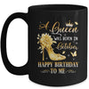 A Queen Was Born In October High Heels Happy Birthday To Me Mug | teecentury