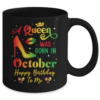 A Queen Was Born In October Jamaica Birthday Girl Party Mug | teecentury