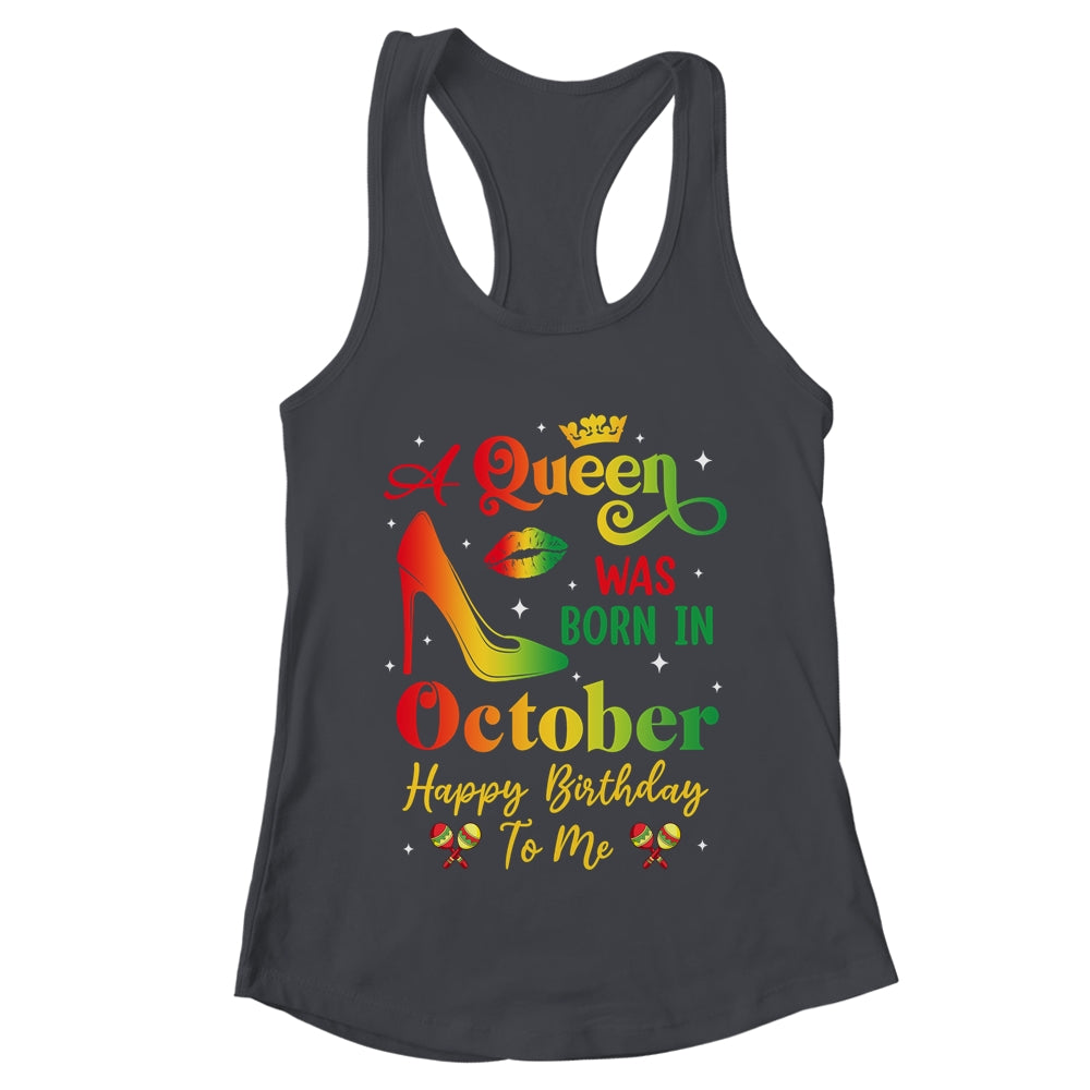 A Queen Was Born In October Jamaica Birthday Girl Party Shirt & Tank Top | teecentury