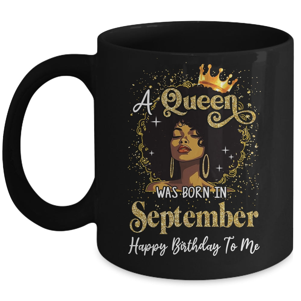 A Queen Was Born In September Black Girl Birthday Afro Woman Mug | teecentury