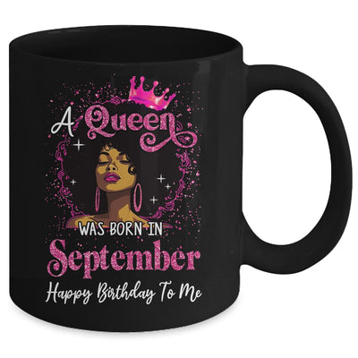 A Queen Was Born In September Black Girl Birthday Afro Women Mug | teecentury