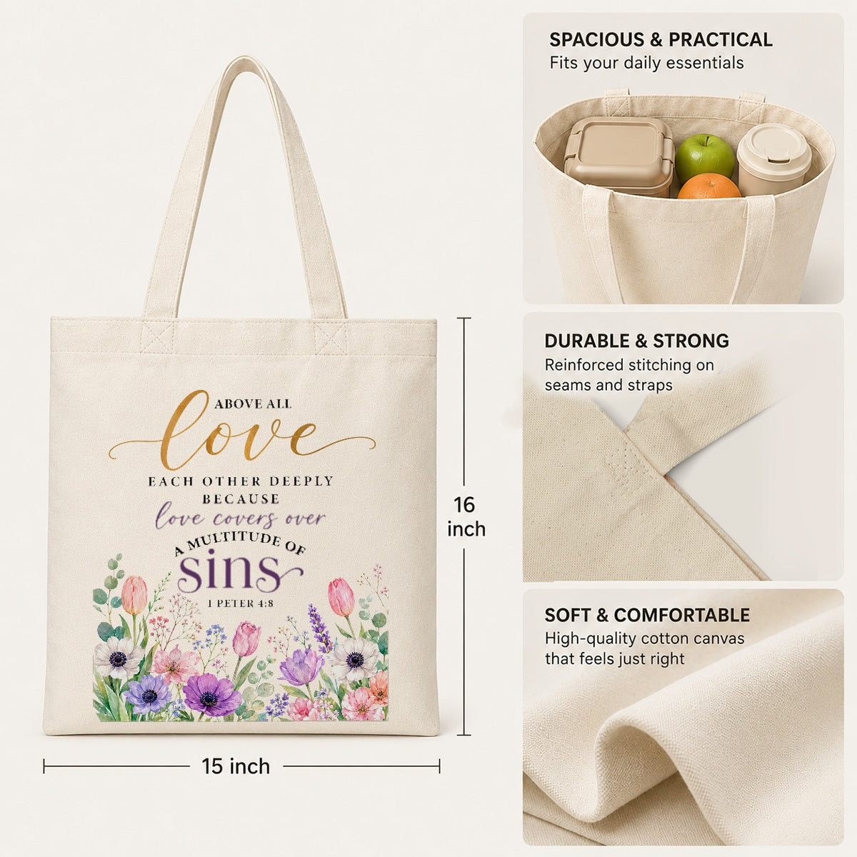 Above All Love Each Other Deeply 1 Peter 4 8 Floral Christian Tote Bag For Women Bible Verse Canvas Bag Church Faith Religious Gift Reusable Shopping Beach Travel | teecentury