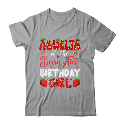 Abuela Of The Berry First Birthday Of Girl Strawberry Shirt & Hoodie | teecentury