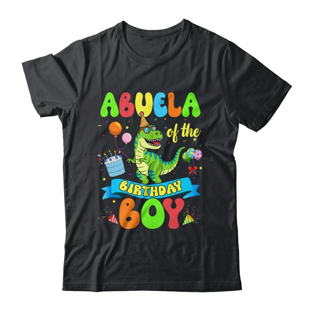 Abuela Of The Birthday Boy TRex Dinosaur Birthday Family Shirt & Hoodie | teecentury