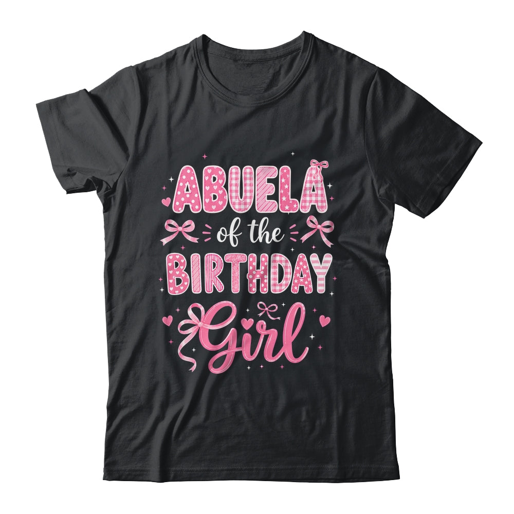Abuela Of The Birthday Girl Matching Pink Coquette Bow Shirt & Hoodie | teecentury