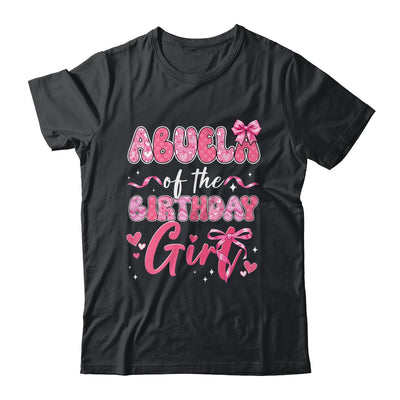 Abuela Of The Birthday Girl Pink Coquette Bow Family Shirt & Hoodie | teecentury