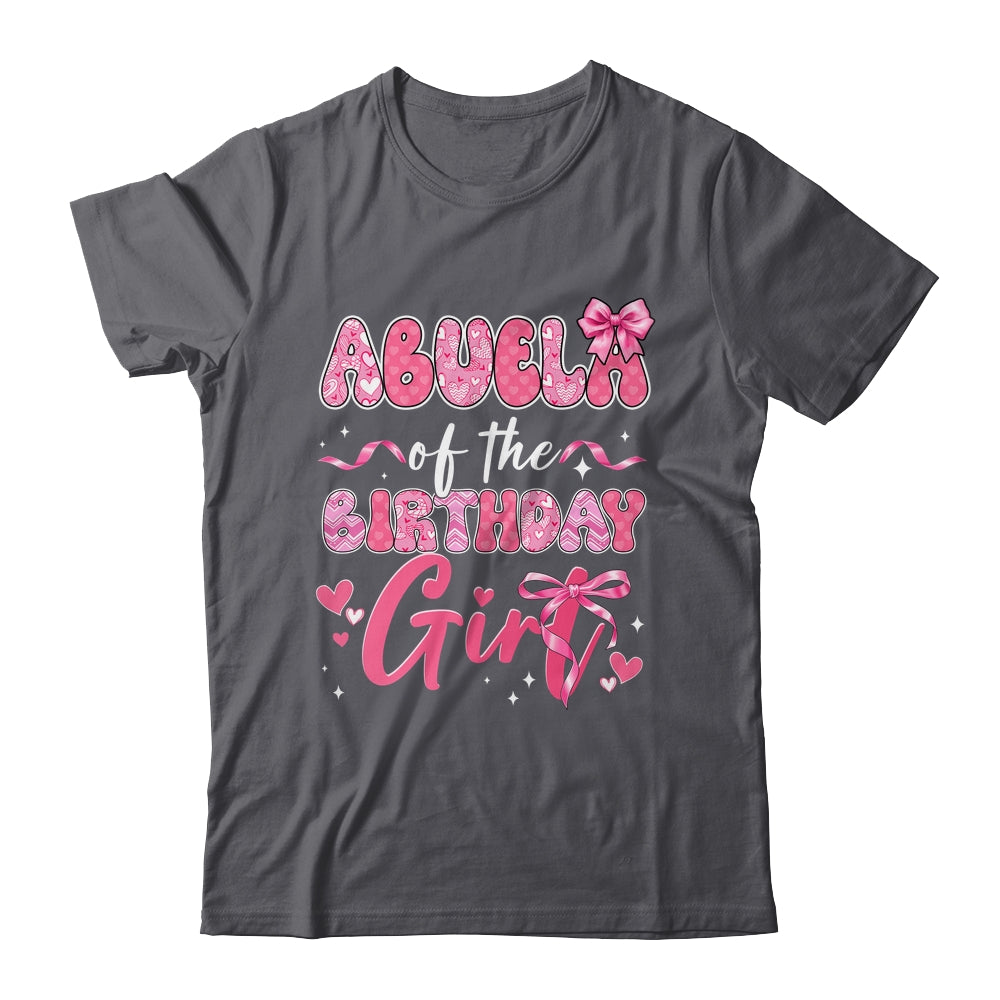 Abuela Of The Birthday Girl Pink Coquette Bow Family Shirt & Hoodie | teecentury