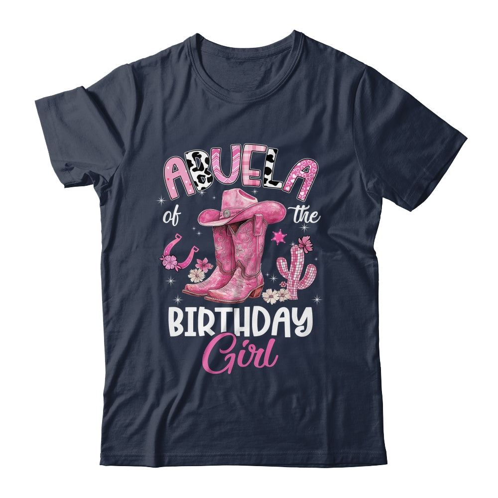 Abuela Of The Birthday Girl Pink Cowgirl Western Cow Girl Shirt & Hoodie | teecentury