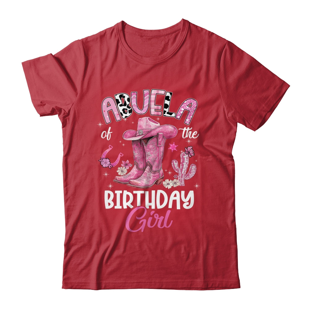 Abuela Of The Birthday Girl Pink Cowgirl Western Cow Girl Shirt & Hoodie | teecentury