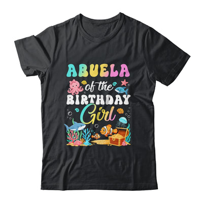 Abuela Of The Birthday Girl Sea Fish Ocean Aquarium Shirt & Hoodie | teecentury