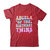 Abuela Of The Birthday Twins Girls Kids Party Retro Bday Shirt & Hoodie | teecentury