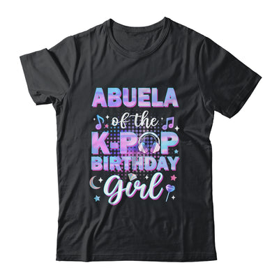 Abuela Of The K-Pop Birthday Girl Matching Family Music Shirt & Hoodie | teecentury
