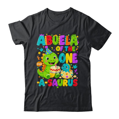 Abuela Of The One-A-Saurus 1St Birthday Boy T-Rex Dinosaur Shirt & Hoodie | teecentury