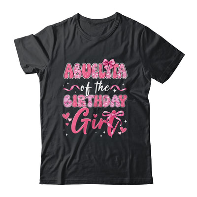 Abuelita Of The Birthday Girl Pink Coquette Bow Family Shirt & Hoodie | teecentury