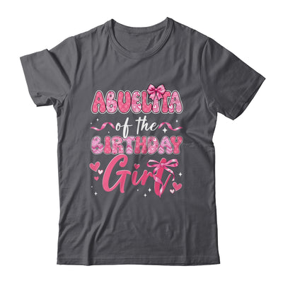 Abuelita Of The Birthday Girl Pink Coquette Bow Family Shirt & Hoodie | teecentury