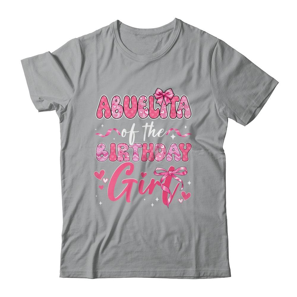 Abuelita Of The Birthday Girl Pink Coquette Bow Family Shirt & Hoodie | teecentury