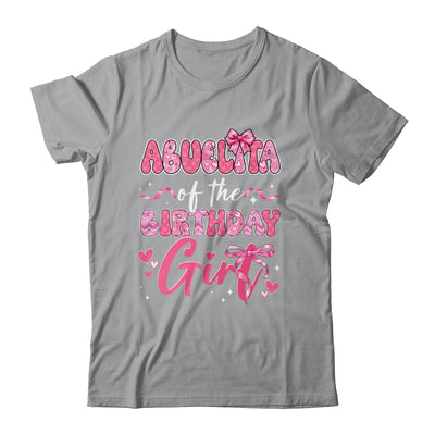 Abuelita Of The Birthday Girl Pink Coquette Bow Family Shirt & Hoodie | teecentury